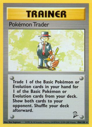 Pokemon Trader 106/130/130 - Rare