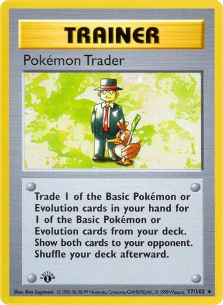 Pokemon Trader 077/102 - Rare - 1st Edition