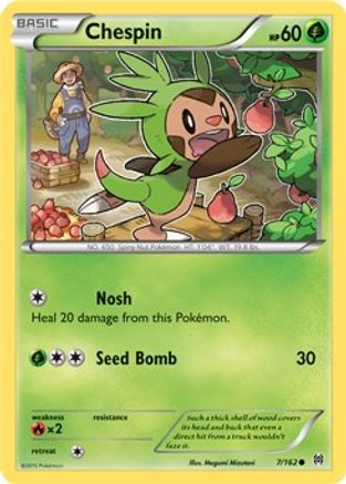 Chespin (7) 007/162/162 - Common