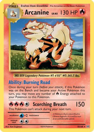 Arcanine 018/108/108 - Rare