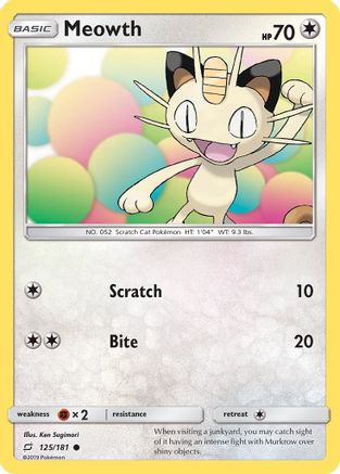 Meowth 125/181/181 - Common