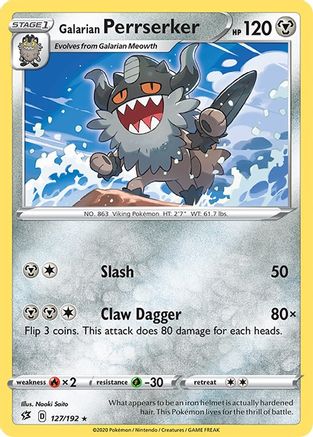 Galarian Perrserker 127/192/192 - Rare