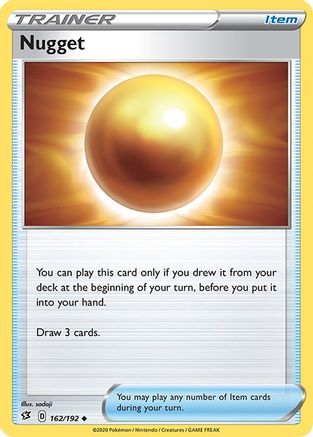 Nugget 162/192/192 - Uncommon