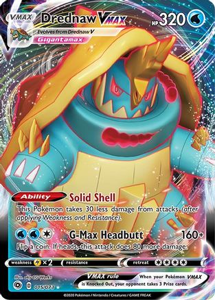 Drednaw VMAX 015/73/73 - Ultra Rare - Holofoil