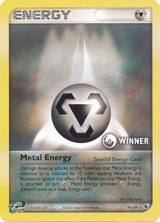 Metal Energy (Special) 094/109 - Promo - Holofoil