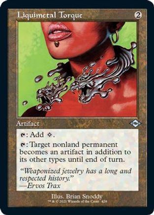 Liquimetal Torque (Retro Frame) (Foil Etched) (MH2-428) - Modern Horizons 2 Foil