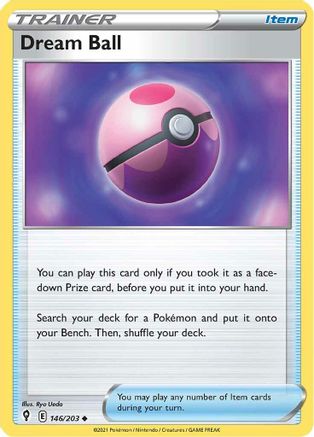 Dream Ball 146/203/203 - Uncommon