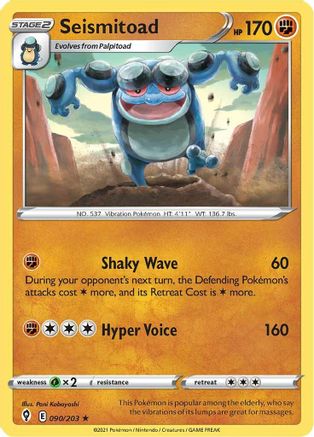Seismitoad 090/203/203 - Rare