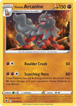 Hisuian Arcanine 071/189/189 - Rare