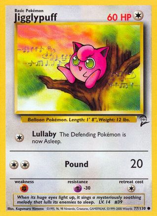 Jigglypuff 077/130/130 - Common