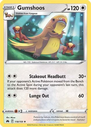 Gumshoos 118/159/159 - Rare