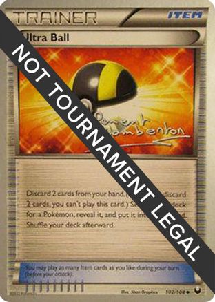 Ultra Ball - 2013 (Clement Lamberton) 102 - Uncommon