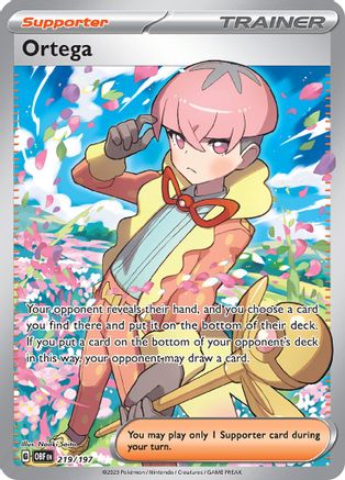 Ortega 219/197 - Ultra Rare - Holofoil