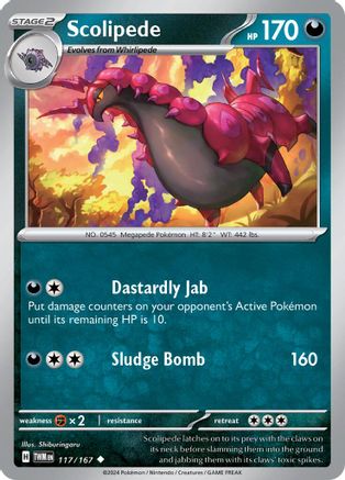 Scolipede 117/167 - Uncommon - Reverse Holofoil
