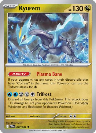 Kyurem 047/064 - Uncommon - Reverse Holofoil