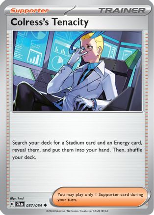 Colress's Tenacity 057/064 - Uncommon