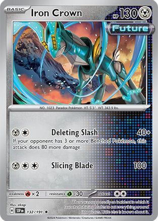 Iron Crown 132/191 - Rare - Reverse Holofoil