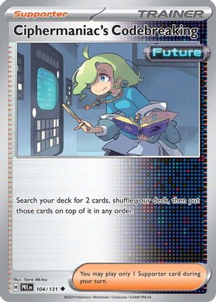 Ciphermaniac's Codebreaking 104/131 - Uncommon - Reverse Holofoil