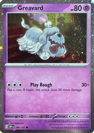 Greavard 100/197 - Common - Holofoil