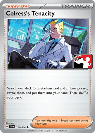 Colress's Tenacity 057/064 - Uncommon