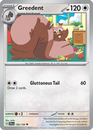 Greedent 132/159 - Uncommon - Reverse Holofoil
