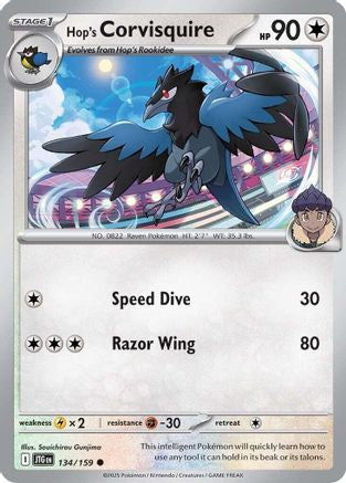 Hop's Corvisquire 134/159 - Common - Reverse Holofoil