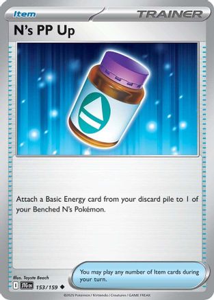 N's PP Up 153/159 - Uncommon - Reverse Holofoil