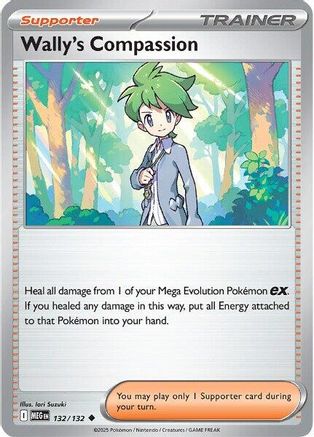 Wally's Compassion 132/132 - Uncommon - Reverse Holofoil