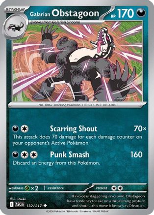 Galarian Obstagoon (132/217) - ME Ascended Heroes