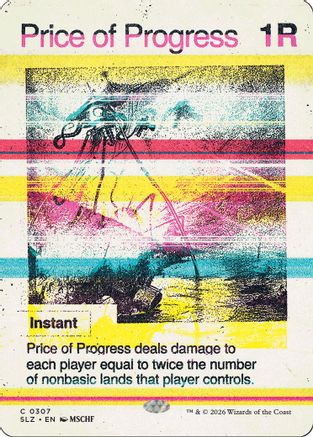 Price of Progress (0307) (SLZ-307) - Secret Lair x MSCHF: The Zeta Set