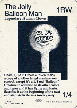 The Jolly Balloon Man (0091) (SLZ-091) - Secret Lair x MSCHF: The Zeta Set