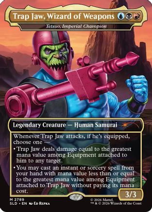 Trap Jaw, Wizard of Weapons - Tetsuo, Imperial Champion (SLD-2789) - Secret Lair Drop Series Foil