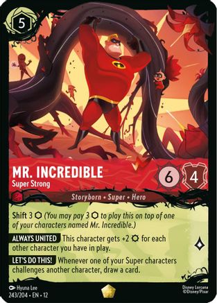 Mr. Incredible - Super Strong (243/204) - Illumineers Quest The Great Hunny Rescue Cold Foil