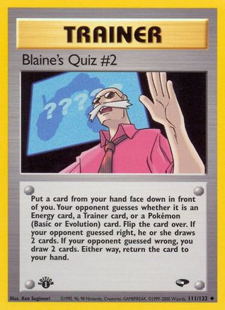 Blaine's Quiz #2 111/132/132 - Uncommon - Unlimited