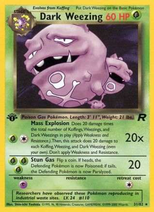 Dark Weezing (31) 031/82/82 - Rare - Unlimited