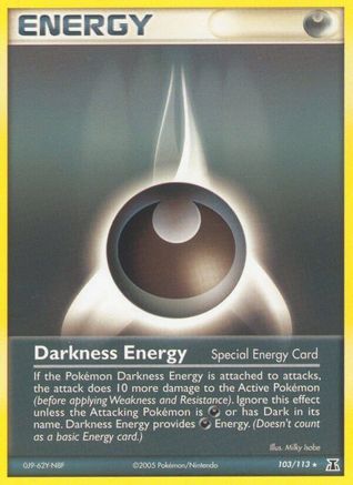 Darkness Energy (Special) 103/113 - Rare - Reverse Holofoil