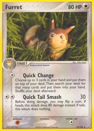 Furret 022/109 - Rare - Reverse Holofoil