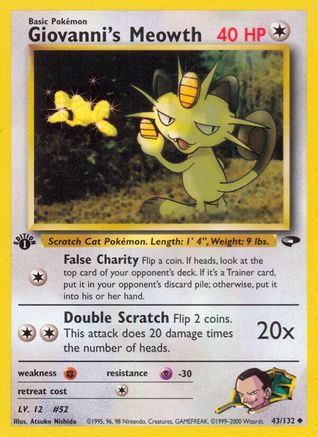 Giovanni's Meowth (43) 043/132/132 - Uncommon - Unlimited