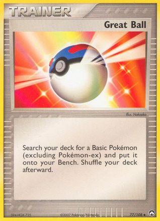 Great Ball 077/108 - Uncommon