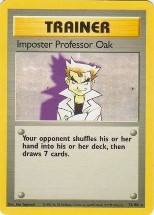 Imposter Professor Oak 073/102/102 - Rare