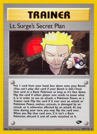 Lt. Surge's Secret Plan 107/132/132 - Rare - 1st Edition