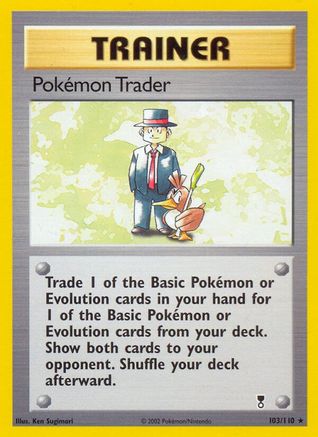 Pokemon Trader 103/110/110 - Rare