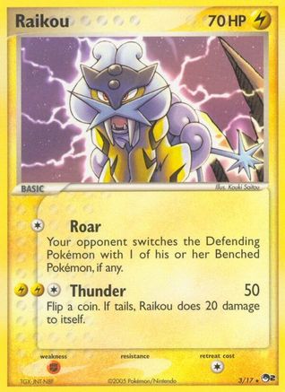 Raikou 003/017/17 - Rare