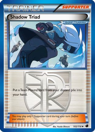 Shadow Triad (Team Plasma) 102/116/116 - Uncommon