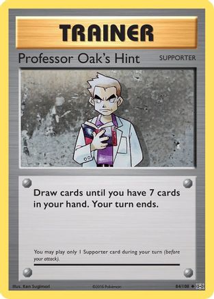 Professor Oak's Hint 084/108/108 - Uncommon