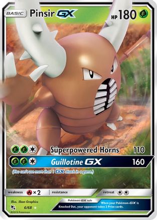 Pinsir GX 006/68/68 - Ultra Rare - Holofoil