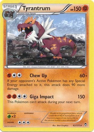 Tyrantrum 062/111 - Promo - Holofoil