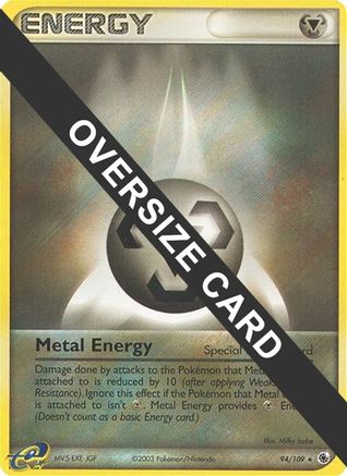 Metal Energy 094/109 - Promo - Holofoil
