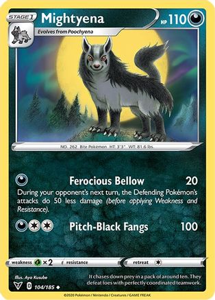 Mightyena 104/185/185 - Uncommon