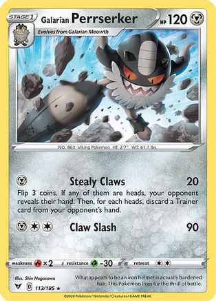Galarian Perrserker 113/185/185 - Rare